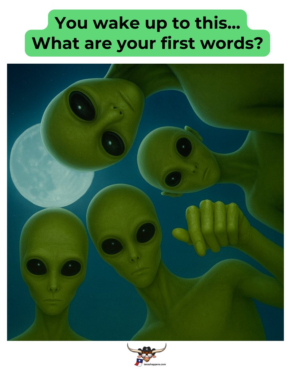 TXHappens's tweet photo. Honey - hand me the shotgun now.
#aliens #notintexas https://t.co/uN0FrzJb7j