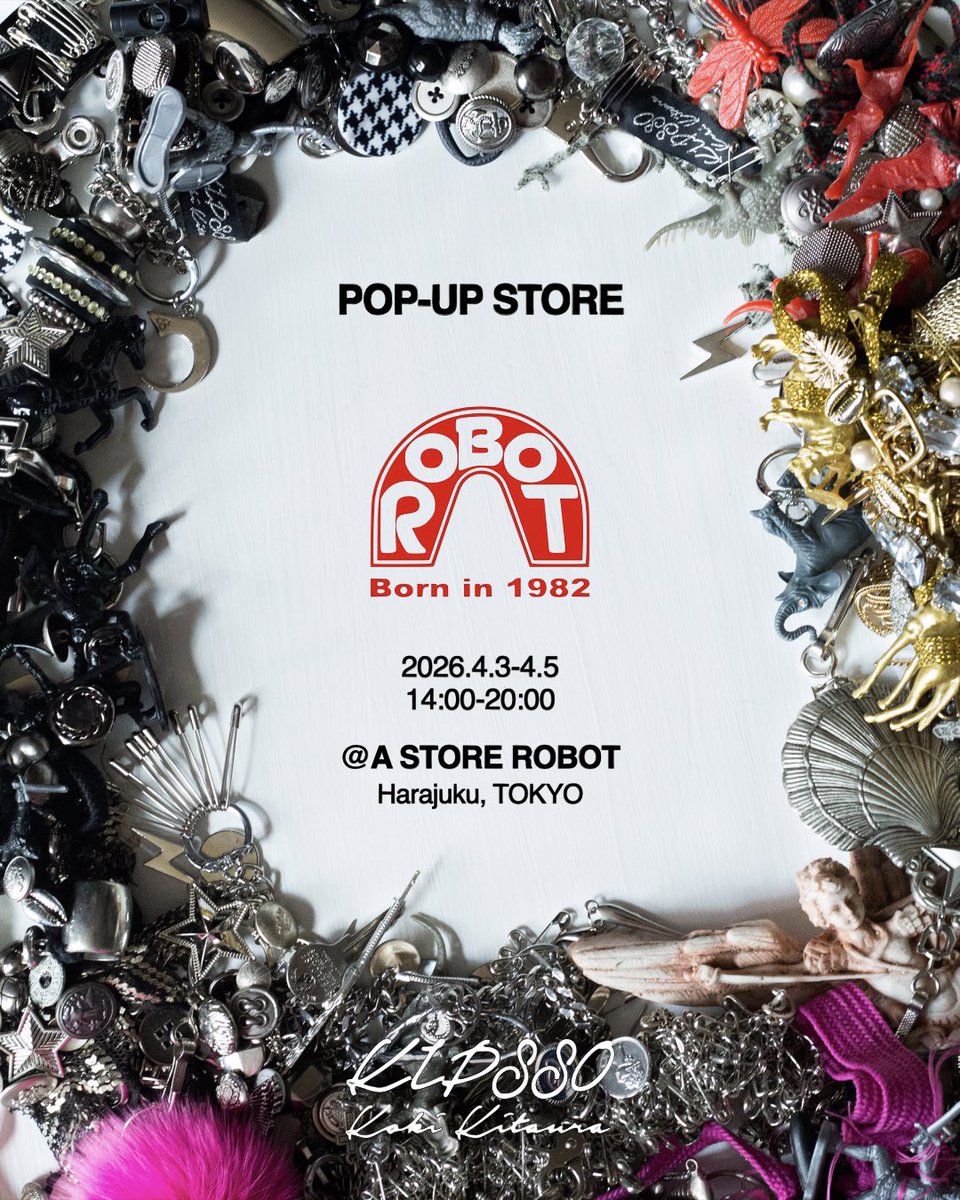 kipsso's tweet photo. POP-UP STORE

2026.4.3 – 4.5
14:00-20:00
東京都渋谷区神宮前2-31-18

新作コラボジュエリーや
ATTITUDE BADGEなど
一点物の作品たちをお持ちいたします。

コラボジュエリーは後日発表いたします。

期間中は全日、私も店頭に立っております。
ぜひ直接ご覧いただき、
お話しできたら嬉しいです。 https://t.co/vO8XULhB8O