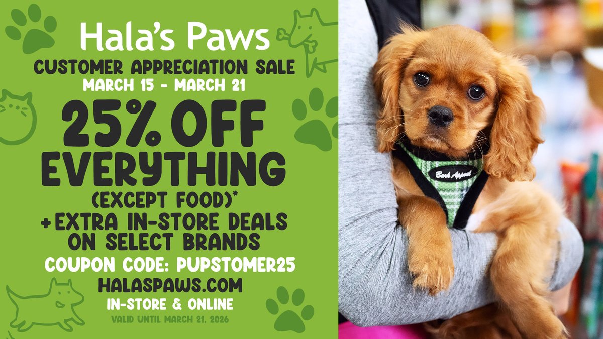 HalasPaws's tweet photo. We appreciate every single one of you who chooses to shop at our family-owned pet store in Ladera Ranch. Our Customer Appreciation Sale is here! Enjoy 25% off everything (except food) in-store and online. Use code PUPSTOMER25 at checkout at https://t.co/ntdgu7otiq https://t.co/ICWBV2MULK
