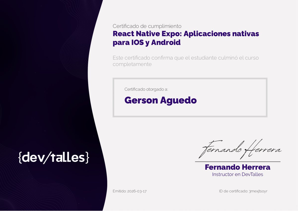 Goraydev's tweet image. Estoy muy feliz de haber culminado el curso de #reactnative en @DevTalles, gracias a @Fernando_Her85  por este curso  maravilloso donde aprendí mucho, no es fácil terminar las cosas a veces por ciertos motivos, pero la constancia es lo que me permitió llegar hasta esta punto.