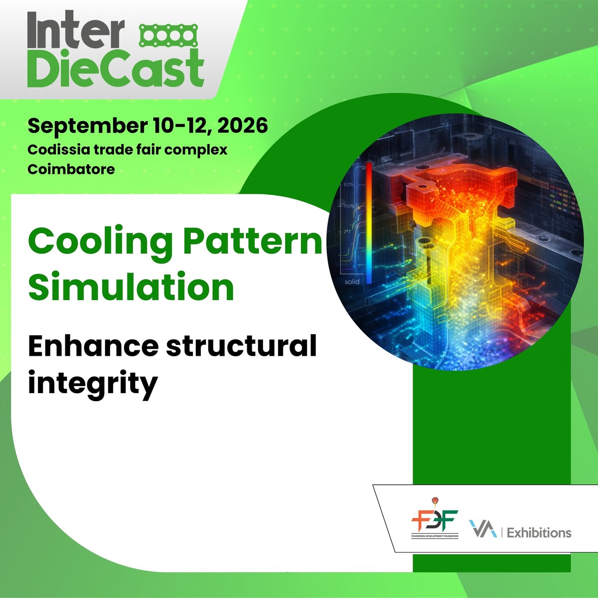 interdiecast's tweet image. Simulation technology is transforming die casting design. 
#ExhibitWithUs
📅 Sept 10–12, 2026 📍 CODISSIA, Coimbatore
🔗 Book your stall: interdiecast.in/exhibitor-enqu…
📩 ja@vaexhibitions.com | 📞 +91 88016 02258
#CastingSimulation #DigitalDieCasting #InterDieCast2026