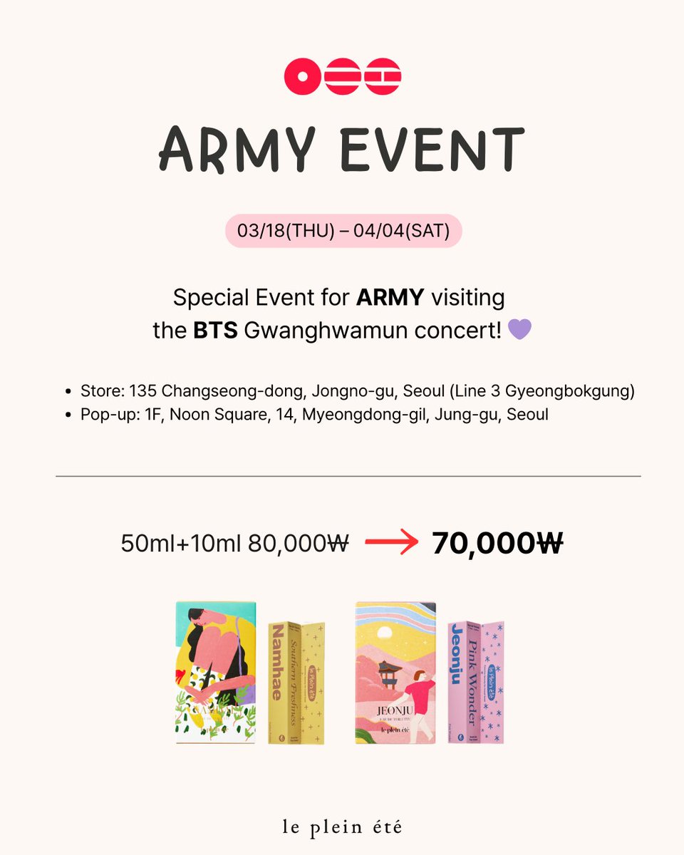 lepleinete's tweet photo. #RT Special Event for ARMY visiting the BTS Gwanghwamun concert!💜
• Store: 135 Changseong-dong, Jongno-gu, Seoul
• Pop-up: 1F, Noon Square, 14 Myeongdong-gil, Jung-gu, Seoul
#방탄소년단 #BTS #ARMY #BTS_ARIRANG #BTS_THECITY_ARIRANG #BTSEVENT #ARMYEVENT https://t.co/gmsez3l8ZI
