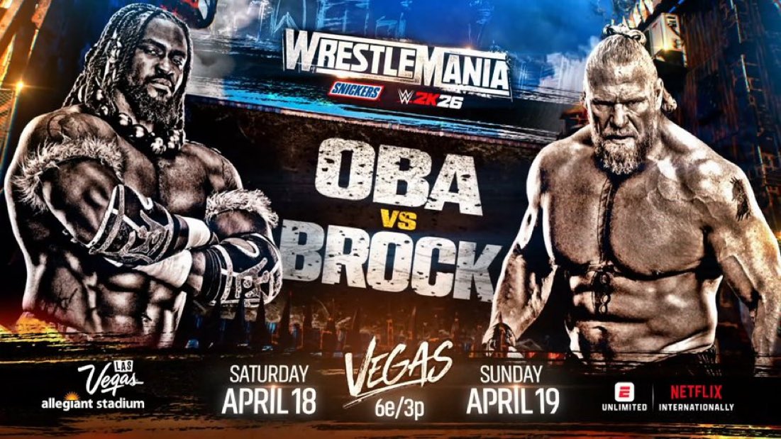 WrestleOps's tweet image. OFFICIAL: Oba Femi vs. Brock Lesnar is set for #WrestleMania 42.
