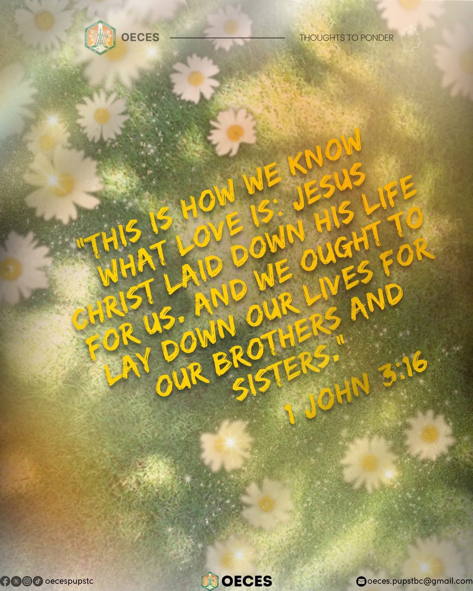This week begins with a reminder from #OECESThoughtsToPonder about the kind of love that calls us to serve others, 𝒔𝒆𝒍𝒇𝒍𝒆𝒔𝒔 𝒍𝒐𝒗𝒆. True love is best understood through the greatest example given to us.