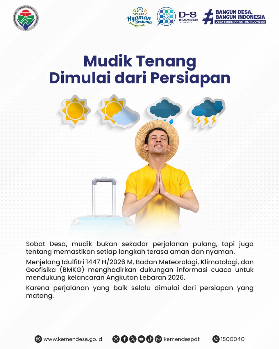 kemendespdt's tweet photo. Mudik Tenang Dimulai dari Persiapan 🌤️

#SobatDesa, menjelang libur panjang, pastikan perjalanan pulang kampung lebih aman dengan memantau informasi cuaca dari Badan Meteorologi, Klimatologi, dan Geofisika (BMKG). https://t.co/Oah4oMRPEz