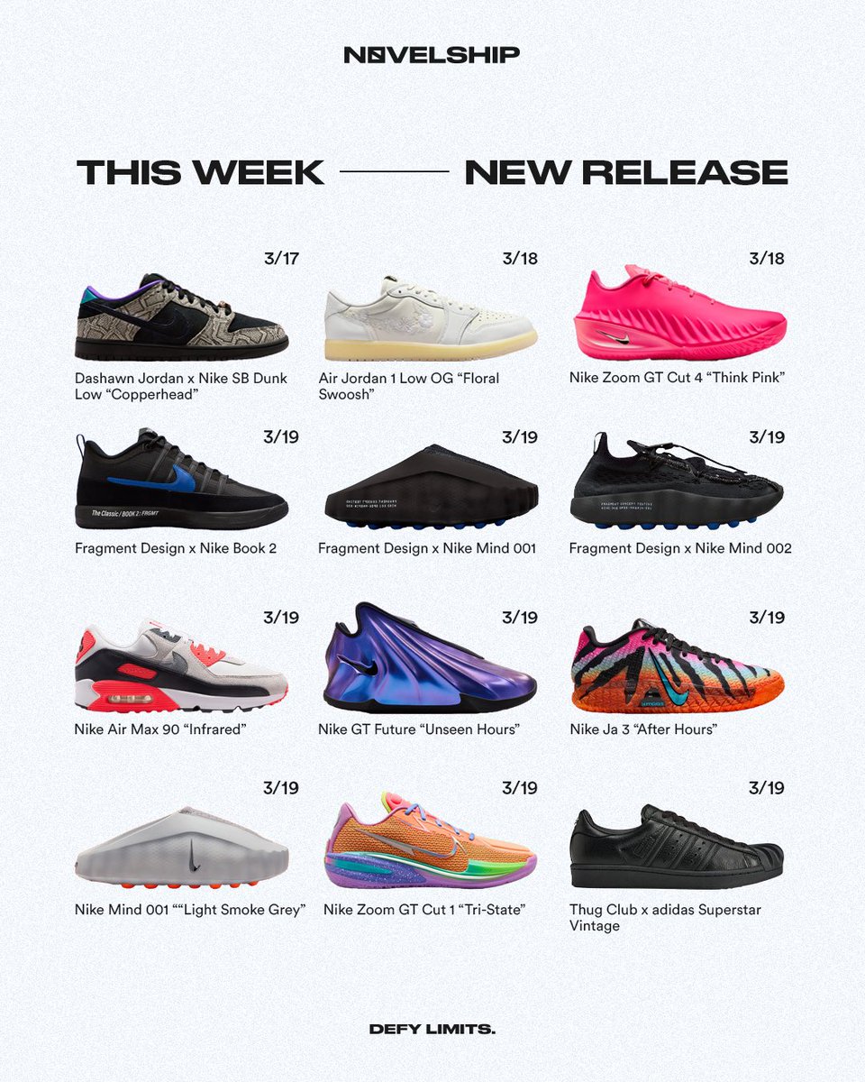 Novelship's tweet photo. Sneaker Release Calendar for This Week🗓️（3.16-3.22)😎

Use the link in our bio to get your dream sneakers!!!🔥🔥

 https://t.co/rjV7kmorgC

#sneakers #sneakerhead #newrelease #shoes #sneakercollection #sport #fyp #basketball #nba #aj #ajstyles #nike #adidas #sneaker https://t.co/oOP7x3H2G6