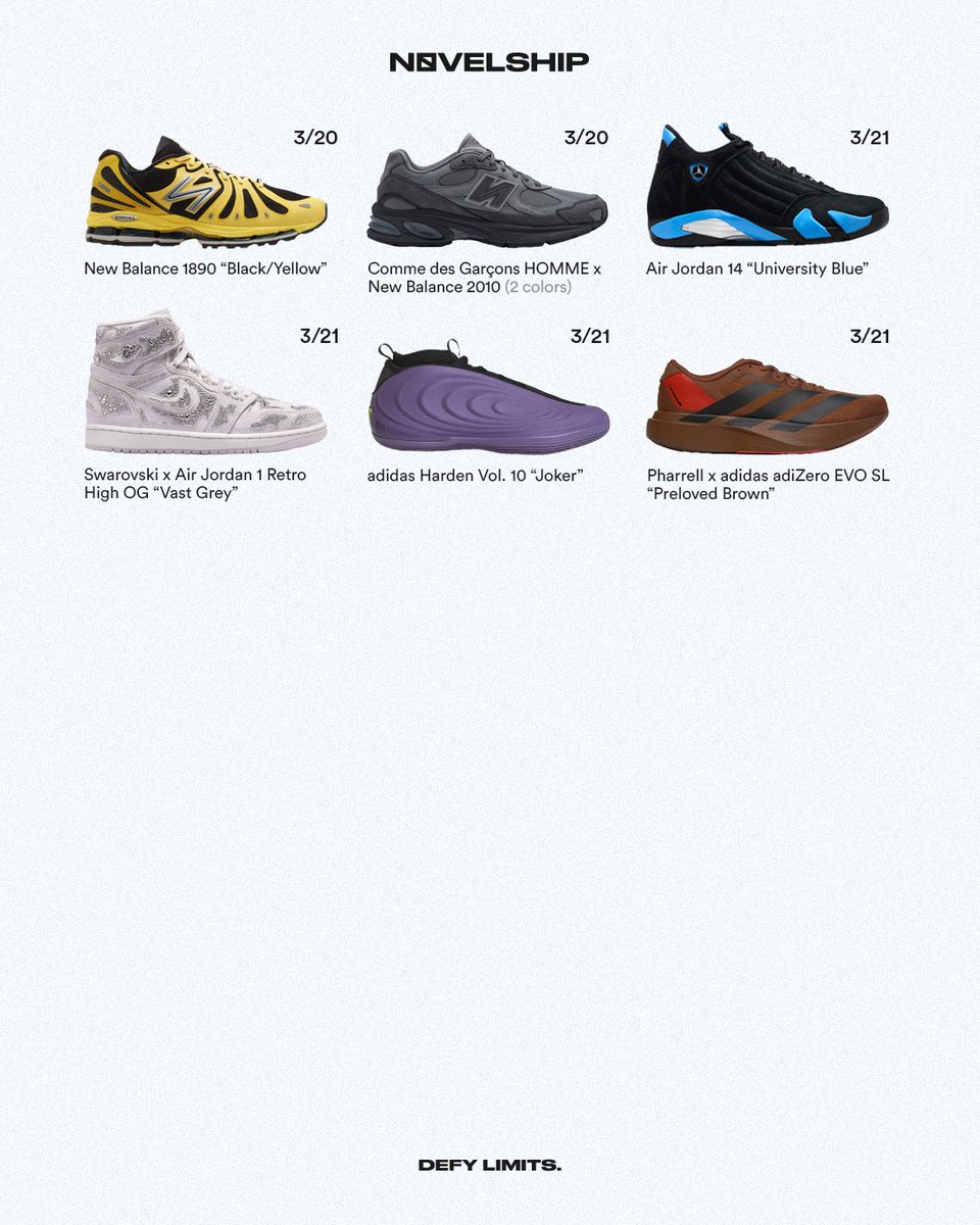 Novelship's tweet photo. Sneaker Release Calendar for This Week🗓️（3.16-3.22)😎

Use the link in our bio to get your dream sneakers!!!🔥🔥

 https://t.co/rjV7kmorgC

#sneakers #sneakerhead #newrelease #shoes #sneakercollection #sport #fyp #basketball #nba #aj #ajstyles #nike #adidas #sneaker https://t.co/oOP7x3H2G6
