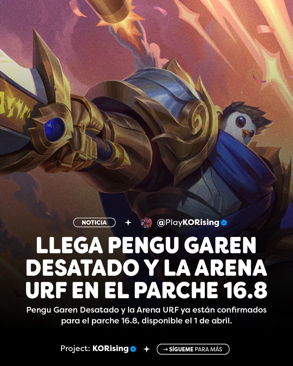 PlayKORising's tweet photo. 📌Confirman: Pengu Garen Desatado y la Arena URF para el parche 16.8.

📅 Disponible el 1 de abril. https://t.co/vmPab6JIoe