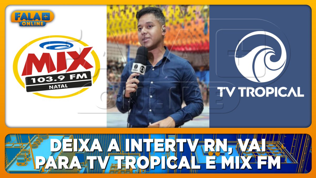 falamaisonline's tweet photo. Vini Marinho deixa a InterTV RN, vai para TV Tropical e Mix FM de Natal-RN.
https://t.co/AUtsBsDgXm
#InterTVRN #TVTropical #MixFMNatal #FalaMaisOnline https://t.co/BTt6bHLlBA