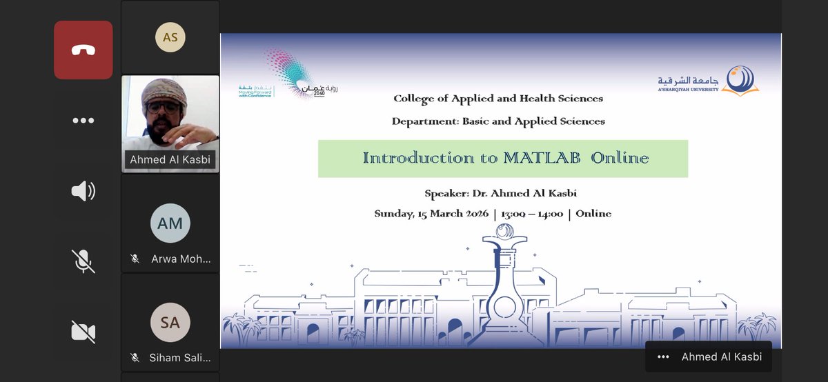 CAHS_ASU_OM's tweet photo. نفّذ د. أحمد الكاسبي ورشة افتراضية بعنوان **"Introduction to MATLAB Online"** استهدفت طلبة **مشروع الرياضيات MATH499**، وذلك يوم الأحد 15/03/2026. حيث تعرّف الطلبة على كيفية التسجيل في منصة **MATLAB Online** وأهمية استخدامها في دعم مشاريعهم البحثية في التحليل والنمذجة الرياضية. https://t.co/t4AsvCNvSz