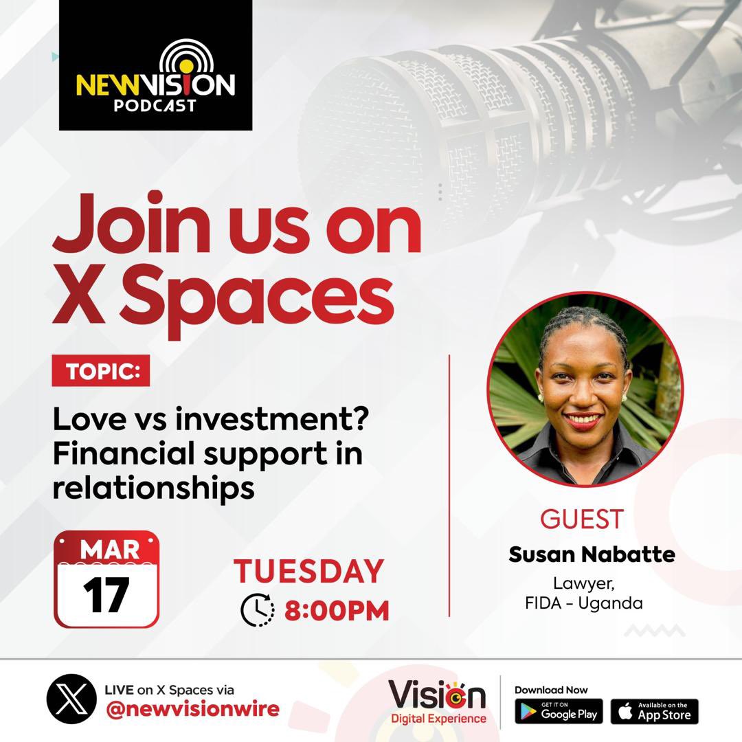 FIDA_Uganda's tweet photo. Financial support is one of the most sensitive and often misunderstood aspects of relationships. It can shape power, expectations, and even conflict between partners, making it an important conversation to have openly.

Join the @newvisionwire X Spaces conversation as our Legal Aid Clinic Manager, Susan Nabatte, breaks down the dynamics of love vs investment. 
📅 March 17
⏰ 8:00 PM
📍 Live on @newvisionwire