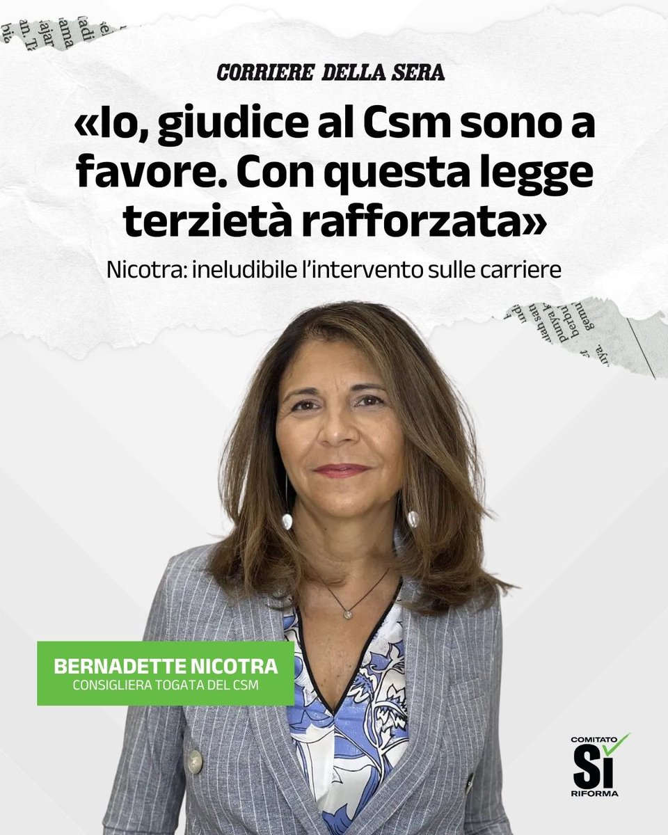 Si_Riforma's tweet image. Bernadette #Nicotra, consigliera togata del #CSM, in un’intervista al @Corriere esprime il suo sostegno al #Sì: Io, giudice al Csm sono a favore. Con questa legge #terzietà rafforzata.

#SìRiforma #referendum #giustizia #magistratura #ilgiudiceseitu