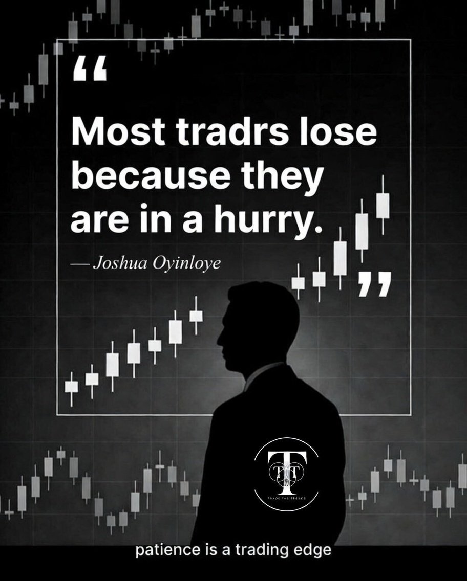 Jojo_onchain's tweet photo. Most Traders Lose Because They Are In A Hurry

If we are going to be honest — really honest — most trading losses don’t happen because traders lack strategy.

They happen because traders are in a hurry.

The market has a way of punishing impatience.

You see a small move and suddenly feel like you might miss the opportunity.

So you enter.

No confirmation.

No patience.

No plan.

Just emotion.

Then the market does what it always does — it teaches patience the hard way.

The best traders understand something important:

The market rewards discipline, not speed.

You don’t need to catch every move.

You only need to catch the right moves.

And that only happens when patience becomes part of your process.

If this resonates with you, follow along.

I share regular insights on trading psychology, discipline, and long-term consistency with my community.

GMCT #Trading #BTC #BITCOIN $OIL