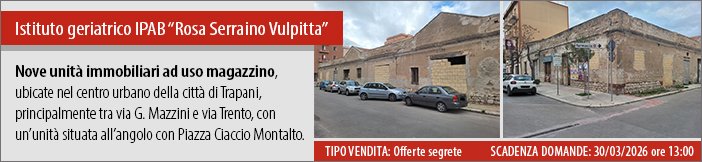 AsteEnti's tweet photo. RIPUBBLICAZIONE - L'I.P.A.B. Rosa Serraino Vulpitta vende unità immobiliari ad uso magazzino situate a Trapani. Scadenza domande: 30/03/2026 ore 13.00. Maggiori info sul nostro sito. 👇https://t.co/jz2YGQnn2U
#ipab #astentipubblici #magazzini #astaimmobiliare https://t.co/JbSbYyLOv1