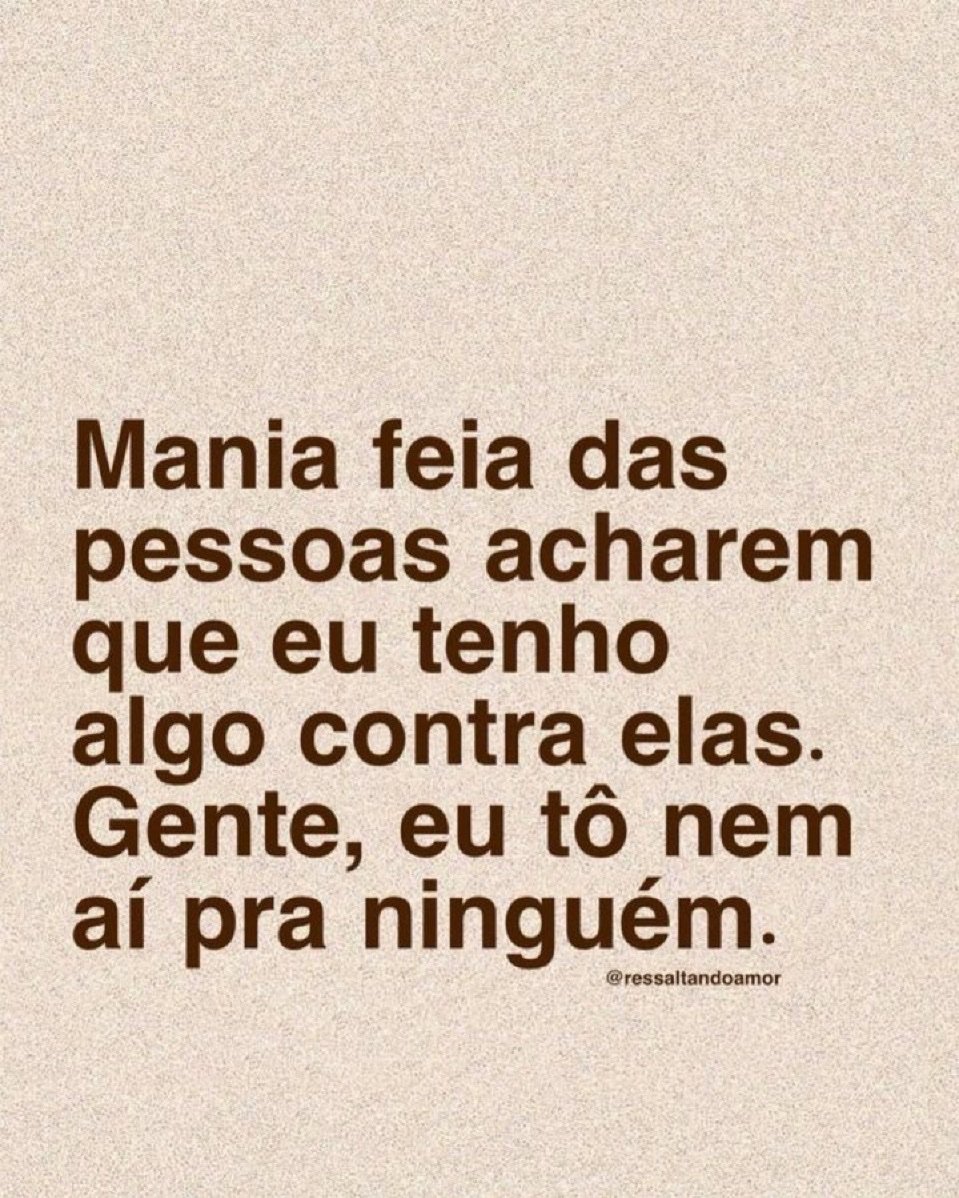 Essas lutas não são minhas 
Vai brigar sozinha.