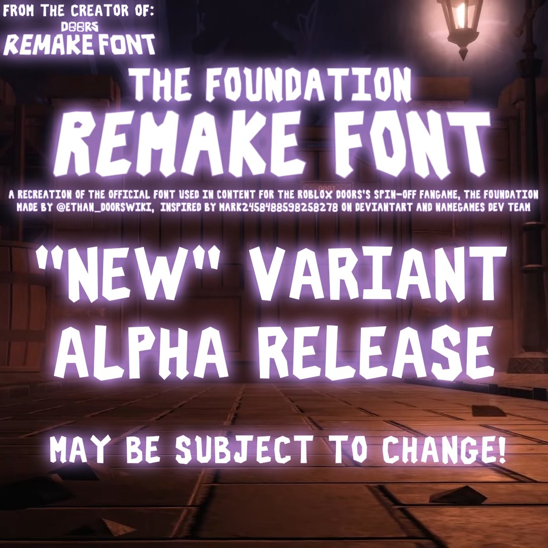 The Foundation Remake Font's New Variant is OUT NOW! It is in the Alpha ...