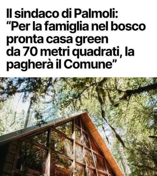 Altro che le liste per le case popolari. Trasferitevi nel bosco se avete problemi abitativi.
