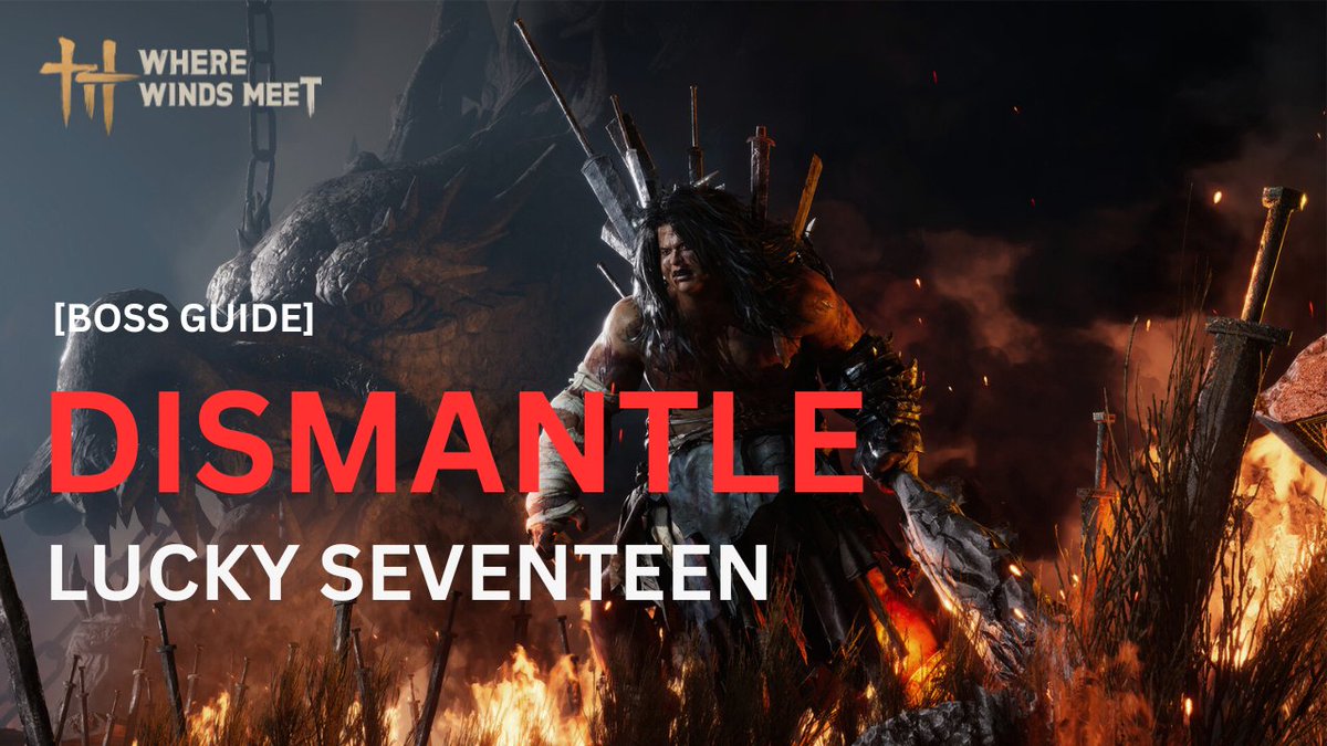 K_Lockentra's tweet image. [Boss Guide] Lucky Seventeen OUT NOW!
youtu.be/GuFHTJS8jLI?si…

#WhereWindsMeet #WWM #bossguide