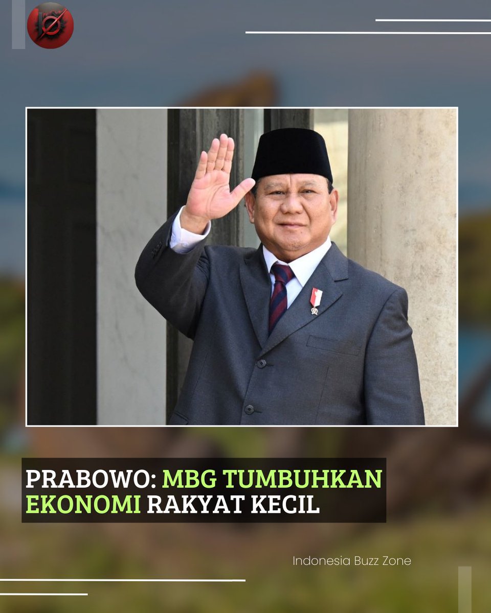 Presiden Prabowo Subianto mengatakan bahwa MBG tumbuhkan ekonomi rakyat kecil di tengah krisis global.