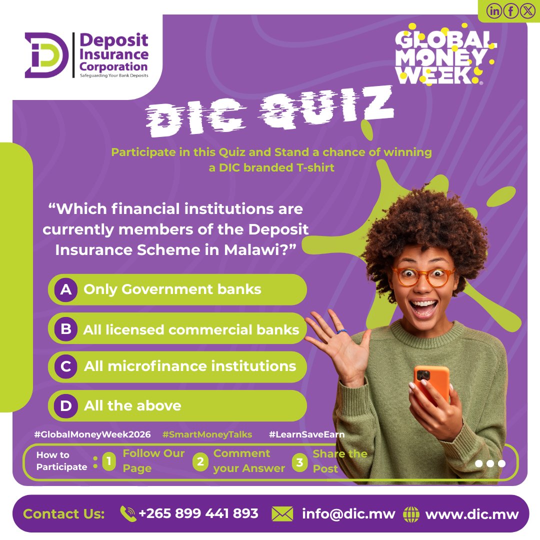 dicmalawi's tweet photo. DIC QUIZ ALERT!

Which financial institutions are currently members of the Deposit Insurance Scheme in Malawi?

Correct entries stand a chance to WIN a DIC branded T-shirt!
Entries close on Monday, 23 March.
Winners will be announced on Tuesday, 24 March. https://t.co/7Tu9fOi9vQ