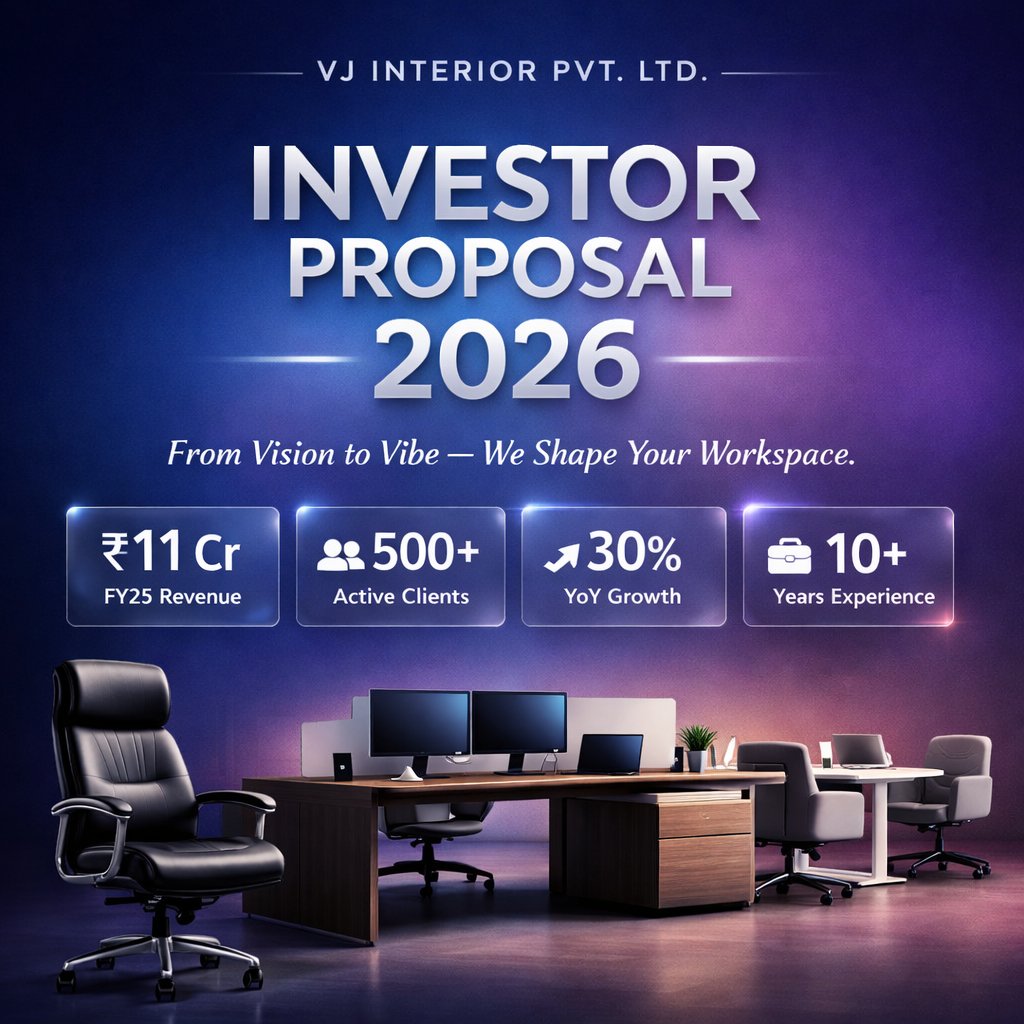 KR_RK_Official's tweet image. ₹11 Cr revenue. 500+ clients. 30% growth.
This is not just design — this is growth by design. 📈
VJ Interior Pvt. Ltd.
.
📞 9873265676 | 🌐 vjinterior.co.in
.
#VJInterior #InteriorCompany #InteriorBusiness #InvestorProposal #StartupIndia