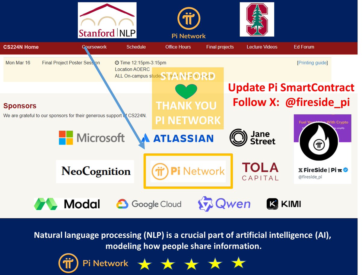 fireside_pi's tweet photo. 📢 Breaking news 🔥
 
🏁 @Stanford (Stanford University) – where Dr. @nkokkalis  (Nicolas) and @Chengdiao (Chengdiao Fan) earned their doctorates and taught – has now received funding from the Pi Network for its Natural Language Processing (NLP) with Deep Learning class (CS224N), a renowned course on AI natural language processing. 

This is an exciting step connecting Pi with leading AI research worldwide!🚀🚀🚀

#PiV20 #OpenMainnetNow #PiNetwork #PiCoreTeam #Pioneer #PiSmartContract #Stanford #AI #Blockchain