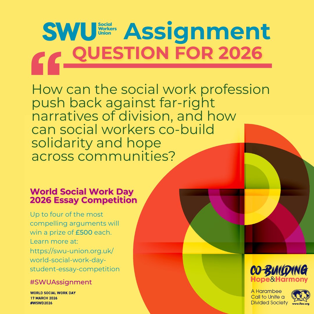SWU_UK's tweet photo. SWU is pleased to announce the #WSWD2026 #SWUAssignment question and open this year's essay competition for entries! 

#SocialWork students &amp; apprentices in the UK - answer this question for the chance to win one of four £500 grants.

📝https://t.co/G8lh5r2gkA https://t.co/tt9MVARLM1