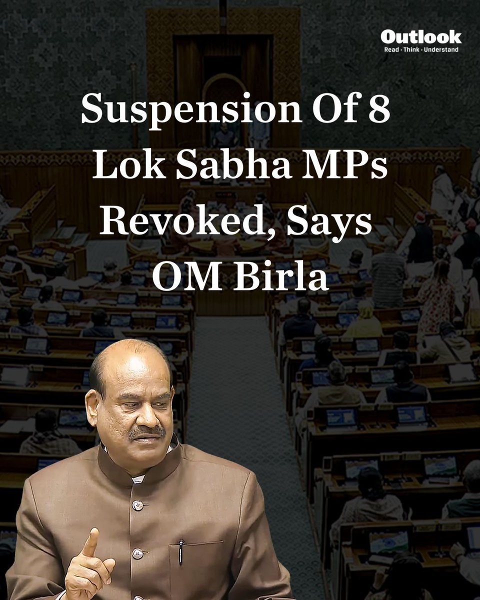 Outlookindia's tweet image. Lok Sabha Speaker Om Birla on Tuesday revoked the suspensions of eight opposition MPs. 

The MPs, mostly from Congress and one from CPI(M), were suspended on February 3 for unruly behaviour during the Budget session.

#LokSabha #MPs #OMBirla