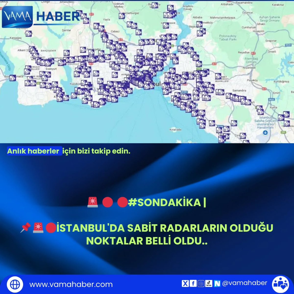 İstanbul'da sabit radarların olduğu noktalar belli oldu. #vamahaber #istanbul #radar #trafikcezası #trafik