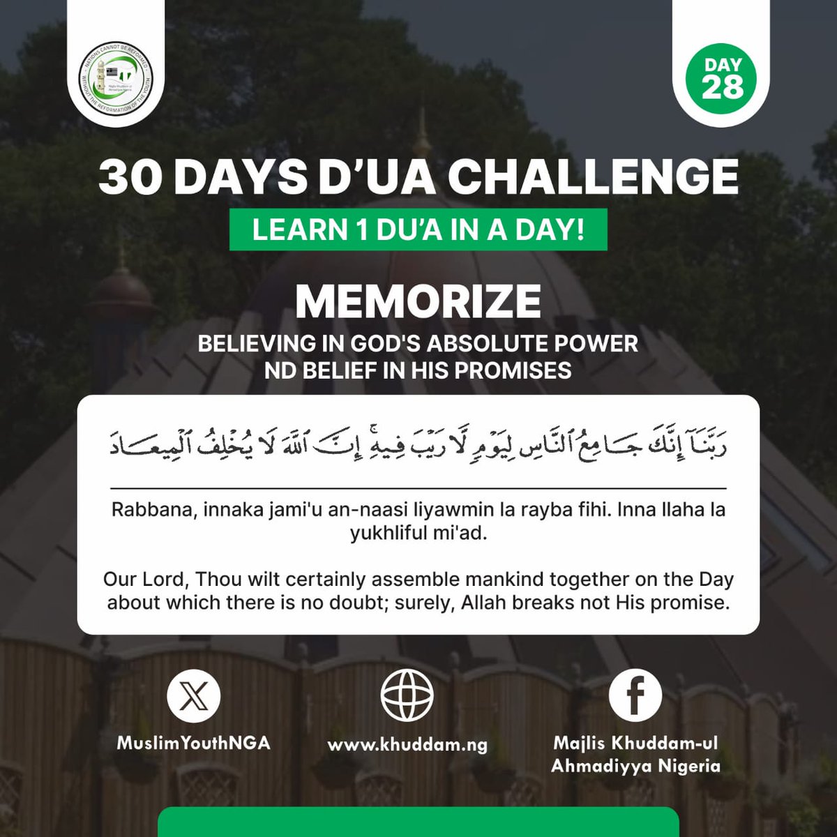 MuslimYouthNGA's tweet photo. 30 Days #DuaChallenge - Day 28
Memorize
Prayer of Peace for Godly People
#MKAN #RamadanKareem https://t.co/xfVnMmHt8K