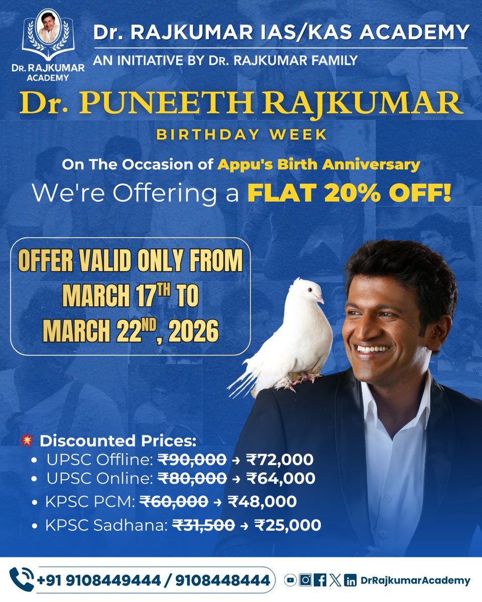 DrRajAcademy's tweet image. On the occasion of Dr. Puneeth Rajkumar Sir’s Birth Anniversary, we’re proud to offer a FLAT 20% OFF on our select UPSC and KPSC courses! 🙌
Offer valid only From March 17th to March 22nd, 2026!

#AppuBirthdayWeek #KarnatakaPride #SpecialOffer #LegacyContinues #DrRajkumarAcademy