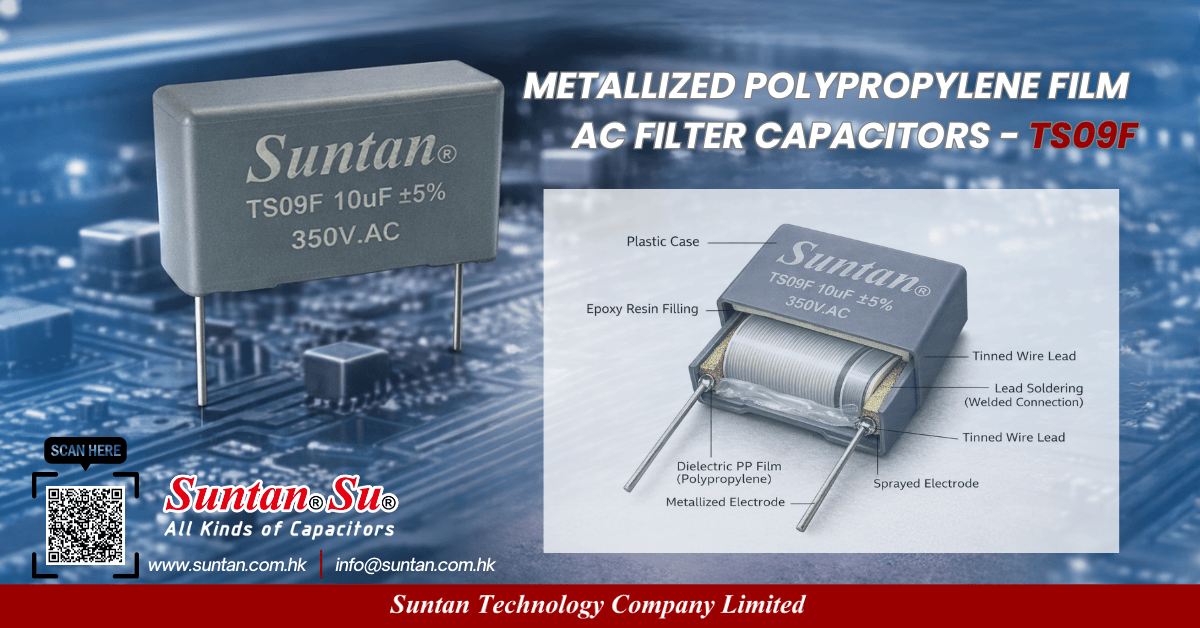 SuntanTech's tweet photo. TS09F AC Filter Capacitors are built for UPS and DC/AC inverter applications with low ESR, self-healing design, and stable filtering performance. Learn more: https://t.co/cnVOyA4M4t

#TS09F #ACFilterCapacitor #LowESR #SelfHealingCapacitor #UPS #DCACInverter #PowerElectronics https://t.co/UOrcSMCd18