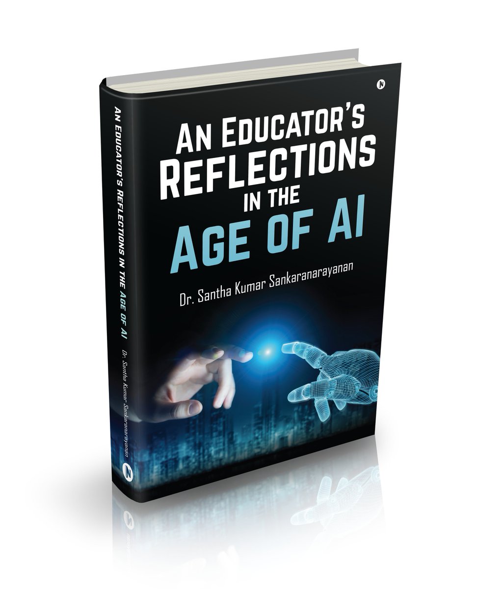 santha's tweet photo. AI is not just another technology in education.
 It forces us to revisit fundamental questions:
 • What counts as learning?
 • How do we assess understanding?
 • What remains uniquely human in education?
These reflections shaped my new book - An Educator’s Reflections in the Age of AI invites educators to rethink learning in a world where knowledge is everywhere. Let’s continue the conversation.

Now available on https://t.co/zsYmYvWe6O, https://t.co/BC9CXsn9N0, https://t.co/aCn2OKwg7s, and https://t.co/aoE5A5AndQ…