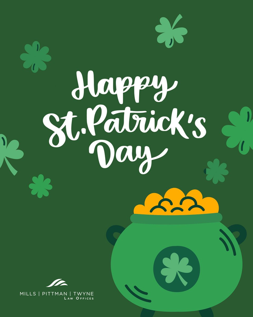 Happy St. Patrick’s Day from Mills Pittman Twyne!

Wishing everyone a safe and happy day filled with a little luck of the Irish. 💚
