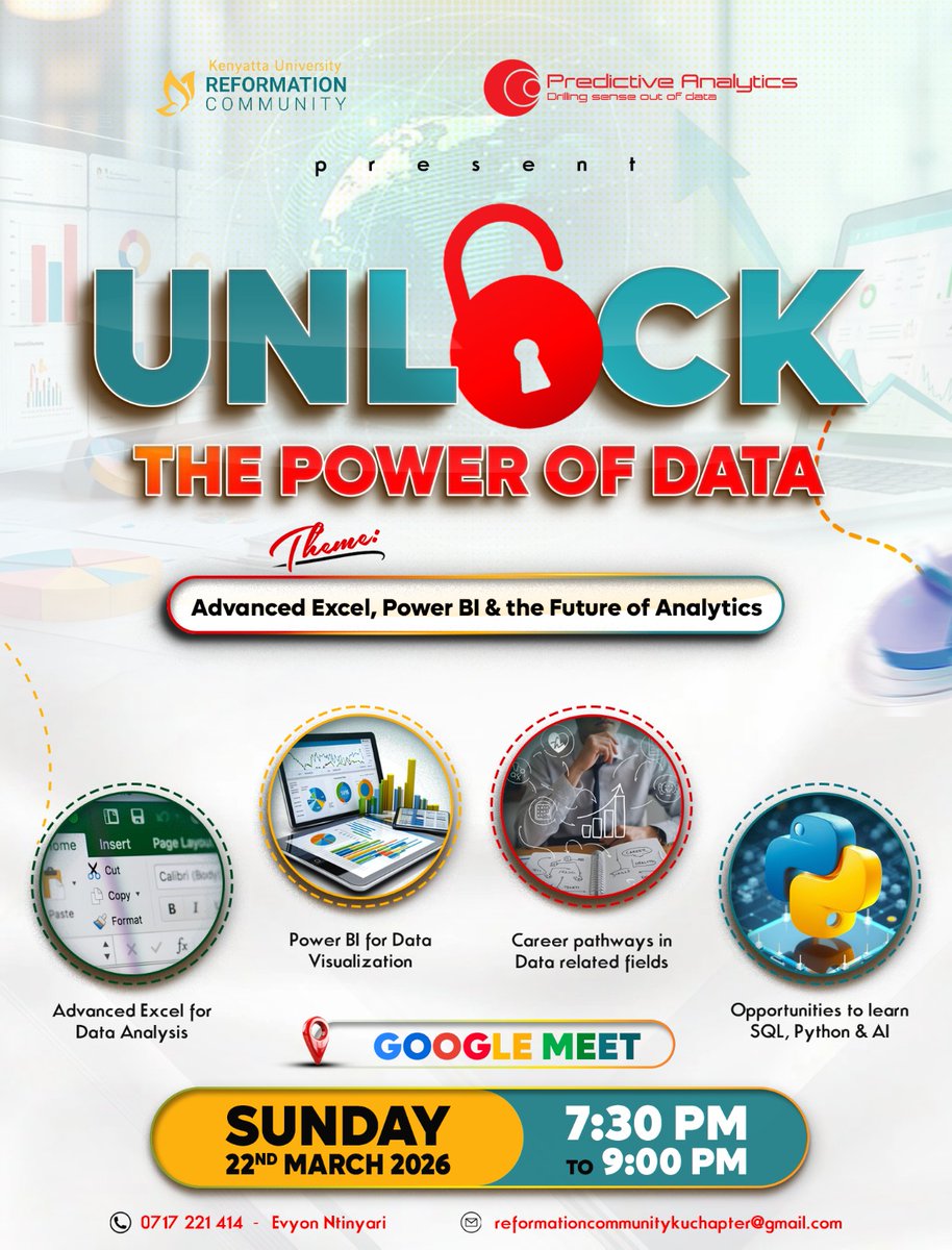 In partnership with Reformation Community - Kenyatta University Chapter, we’re excited to invite you to an insightful webinar on “The Power of Data.”
📅 Sunday, 22nd March 2026
 ⏰ 7:30 PM – 9:00 PM
 📍 Google Meet Link: meet.google.com/toe-njnc-mac
#DataAnalytics #PowerBI #Excel