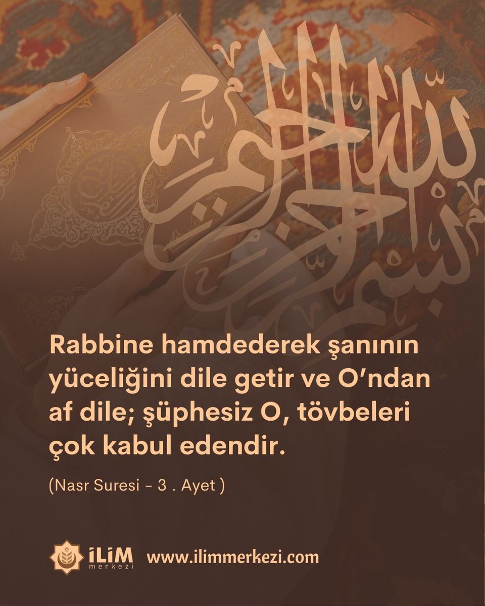 ilimmerkezicom's tweet image. Bismillâhirrahmânirrahîm
Rabbine hamdederek şanının yüceliğini dile getir ve O’ndan af dile; şüphesiz O, tövbeleri çok kabul edendir. (Nasr Suresi - 3 . Ayet )
.
.
.
.

#ilimmerkezi
#kuran
#hamd
#allah
#islam
