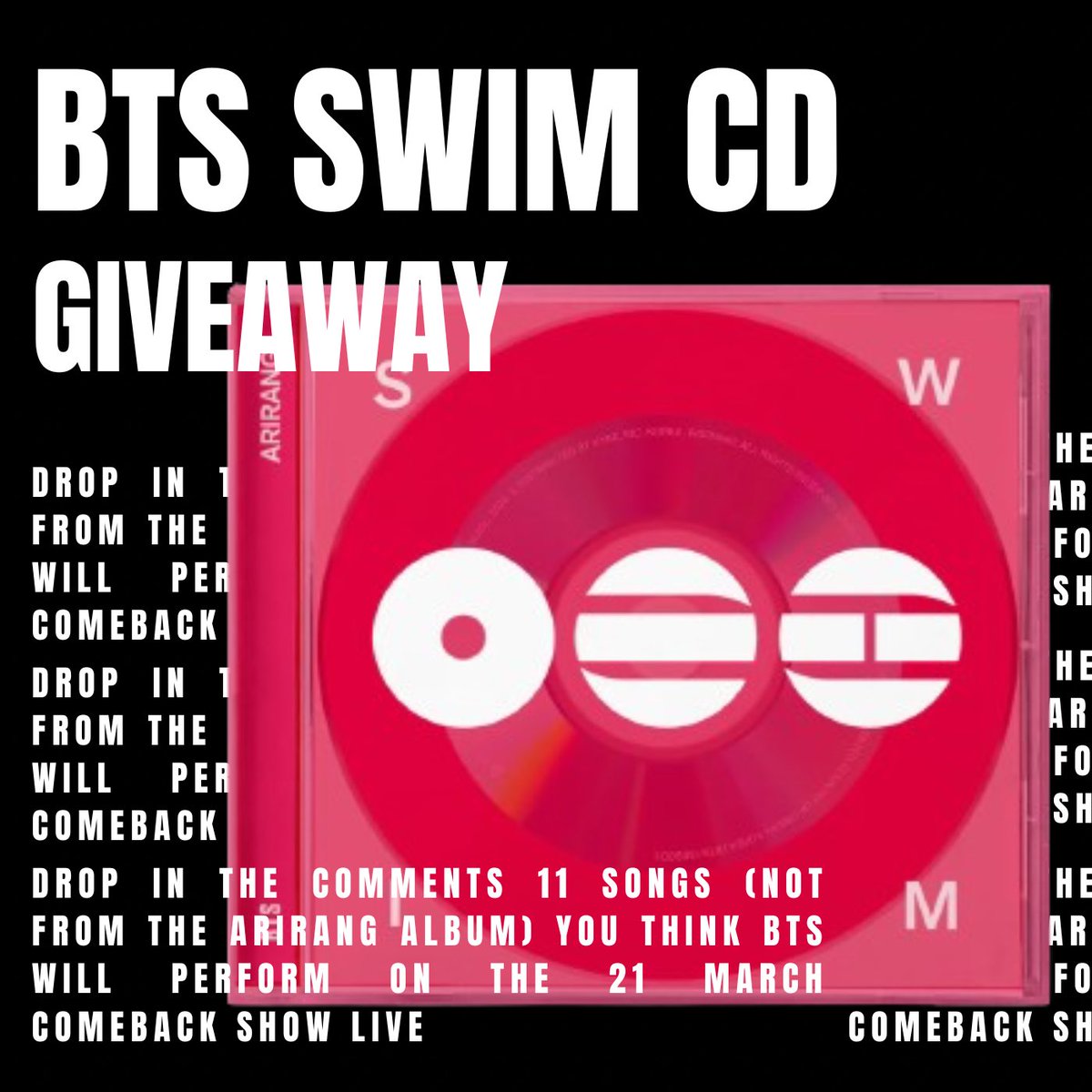 streamstrikeop's tweet photo. BTS “SWIM” CD Giveaway
How to participate: 
ARMYs must predict the BTS comeback setlist.
- Submit 11 BTS songs you think BTS will perform. 
- The songs must NOT be from the new Arirang album.
How to enter: 
Drop your 11 guesses in the comment section. https://t.co/0Q5LgX5teI