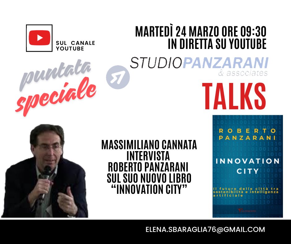 Il prossimo Talk dello Studio Panzarani ospiterà l’intervista del giornalista Massimiliano Cannata con Roberto Panzarani che parlerà del suo prossimo libro Innovation City  Palinsesto Editore .
Vi aspettiamo!  24 marzo ore 9 e 30  sul canale YouTube dello Studio Panzarani.