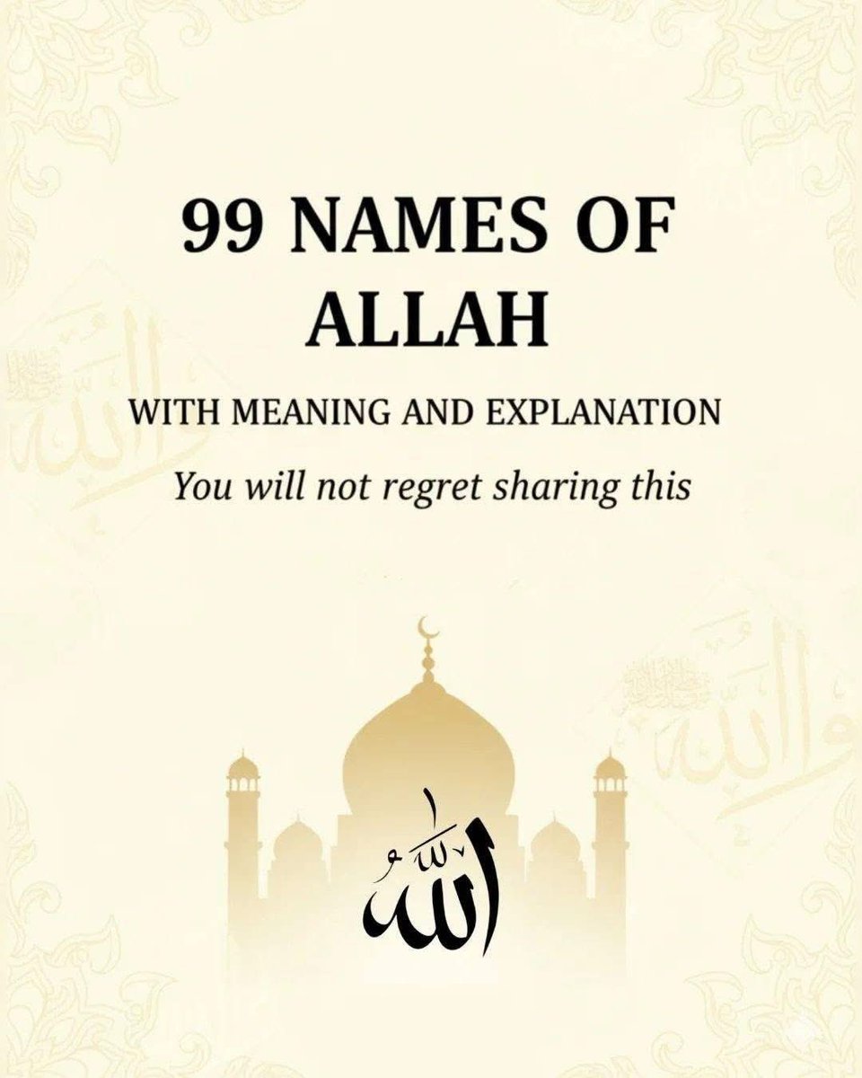 pulseby_M's tweet photo. 99 names of Allah with meaning and explanations

You will never regret sharing this! https://t.co/IYKbcag99R