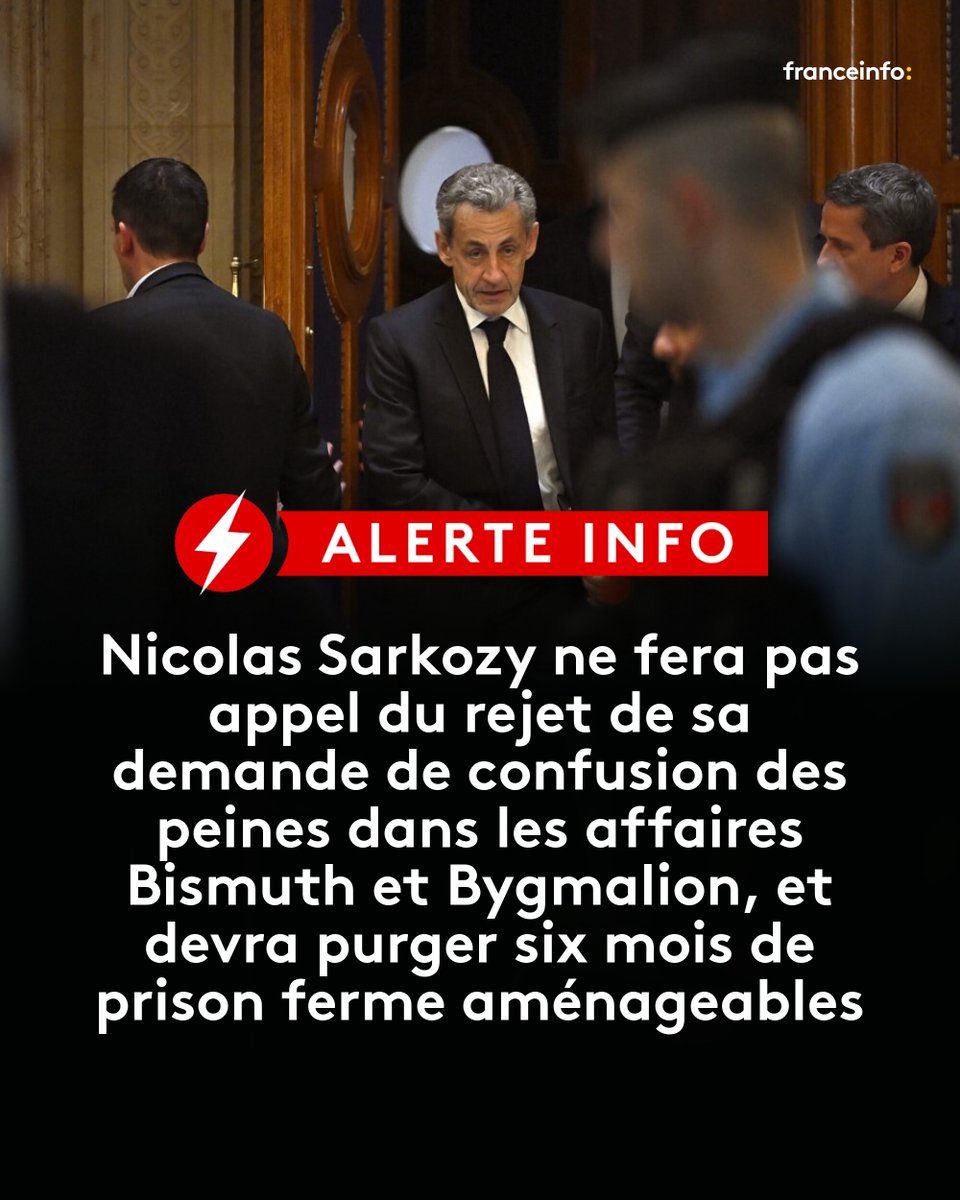 🔴⚡ ALERTE INFO - Nicolas Sarkozy ne fera pas appel du rejet de sa demande de confusion des peines dans les affaires Bismuth et Bygmalion, et devra purger six mois de prison ferme aménageables
➡️ l.franceinfo.fr/U9T