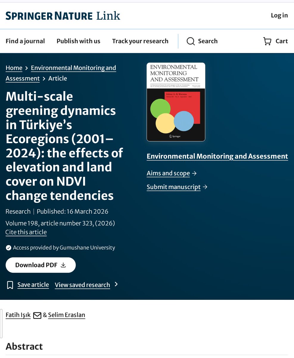 selimersln's tweet photo. Yeni makalemiz "Environmental Monitoring and Assessment" dergisinde yayınlandı! 
Türkiye’nin ekobölgelerindeki yeşillenme dinamiklerini (2001-2024) incelediğimiz bu çalışmada; yükselti ve arazi örtüsünün NDVI değişimleri üzerindeki etkilerini analiz ettik.
@fatihtrabzon88 https://t.co/Q1FAc6nEXT