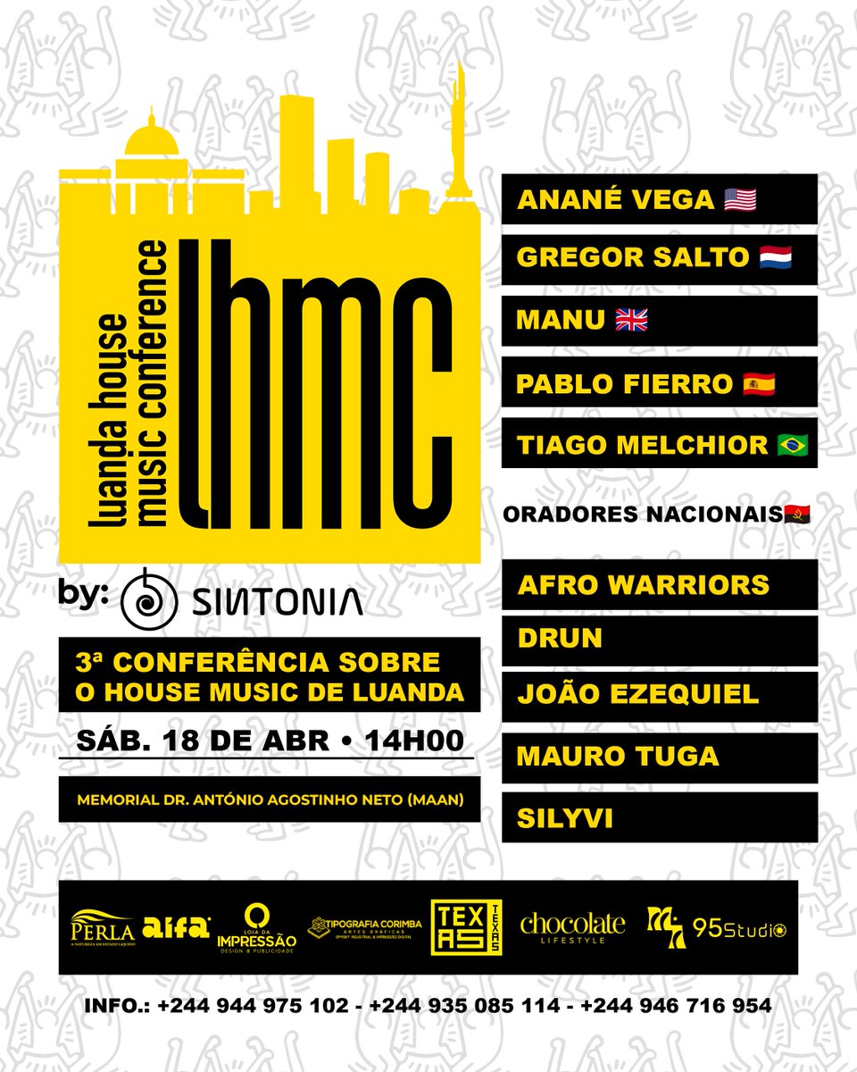 WeAreHouseAngol's tweet photo. É OFICIAL!!

Luanda House Music Conference (LHMC2026)💛
Sáb.18 de Abr🗓️ • 14h:00🕕 • Memorial António Agostinho Neto📍

+Informações em:⬇️

INSTAGRAM:⬇️
https://t.co/BwmOyImolb 
FACEBOOK:⬇️
https://t.co/73QoJu1StZ
TIKTOK:⬇️
https://t.co/4e4lmkwLW9 https://t.co/dVc4VtAFEu
