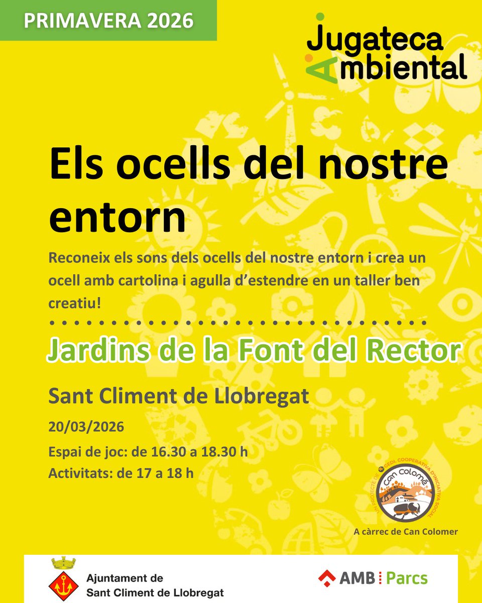 santcliment's tweet photo. 🐦Reconeixerem els sons dels ocells del nostre entorn i crearem un ocell amb cartolina i una agulla d’estendre en un taller ben creatiu!🎶✂️✨

🗓️20 de març, a partir de les 16.30 h
📍Jardins de la Font del Rector

#Jugatecambiental #JugatecaFontdelRector #ParcsMetropolitans https://t.co/NwrRwSJFbf