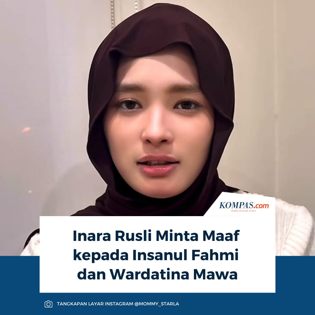kompascom's tweet photo. Artis Inara Rusli menyampaikan permintaan maaf secara terbuka kepada Insanul Fahmi dan Wardatina Mawa melalui akun Instagram-nya, Selasa (17/3/2026).
๐๐ปBaca selengkapnya https://t.co/UZd8I5ponp
~AM #InaraRusli #InsanulFahmi #WardatinaMawa https://t.co/YCA8lYnRxP