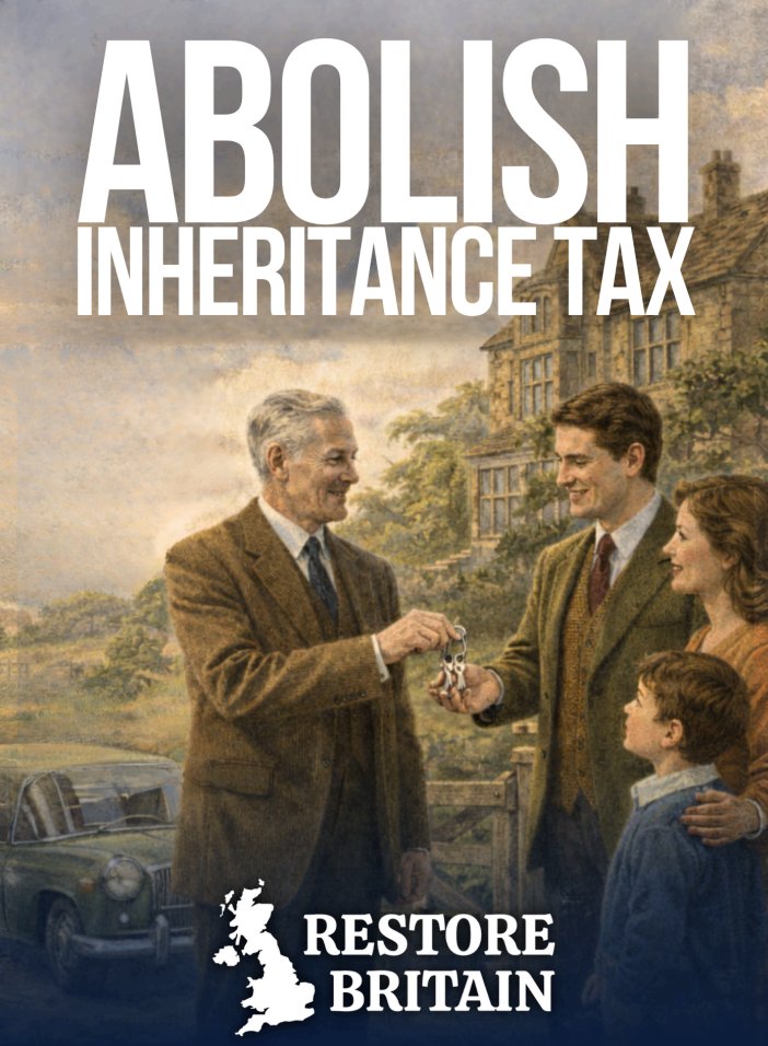 Restore Britain's latest policy paper has just been released - abolishing inheritance tax.

For farmers, for small businesses, for everyone.

Restore Britain would abolish all inheritance tax.

assets.nationbuilder.com/restorebritain…