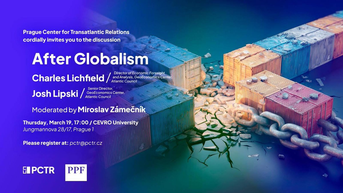 SkupinaPPF's tweet photo. Zveme vás na debatu @PCTR_CEVROinst „After Globalism“, které se zúčastní dva přední ekonomové z @AtlanticCouncil – Charles Lichfield a Josh Lipski. Akce, které jsme partnerem, proběhne už tento čtvrtek 19. března v prostorách CEVRO University. #jsmePPF https://t.co/kv7iqheGWa