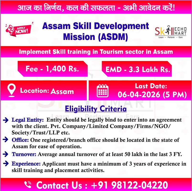 SkillEchoMart's tweet photo. Assam Skill Development Mission (ASDM) ने Assam में Tourism Sector Skill Training Programme को implement करने के लिए योग्य Training Partners / Agencies से आवेदन आमंत्रित किए हैं।

#ASDM #TourismJobs #SkillTraining #AssamJobs #SkillDevelopment #GovernmentTender #TrainingProgram https://t.co/8iyEg2EkPn