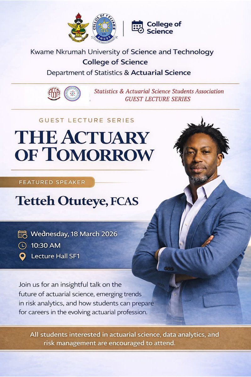 assaknust's tweet photo. On March 18, 2026, Tetteh Otuteye, FCAS, will be delivering an insightful lecture titled "The Actuary of Tomorrow" at the College of Science SF1, educating actuarial students through future risk analytics and job preparation.

Don't miss out!! https://t.co/tctFzeUqhr