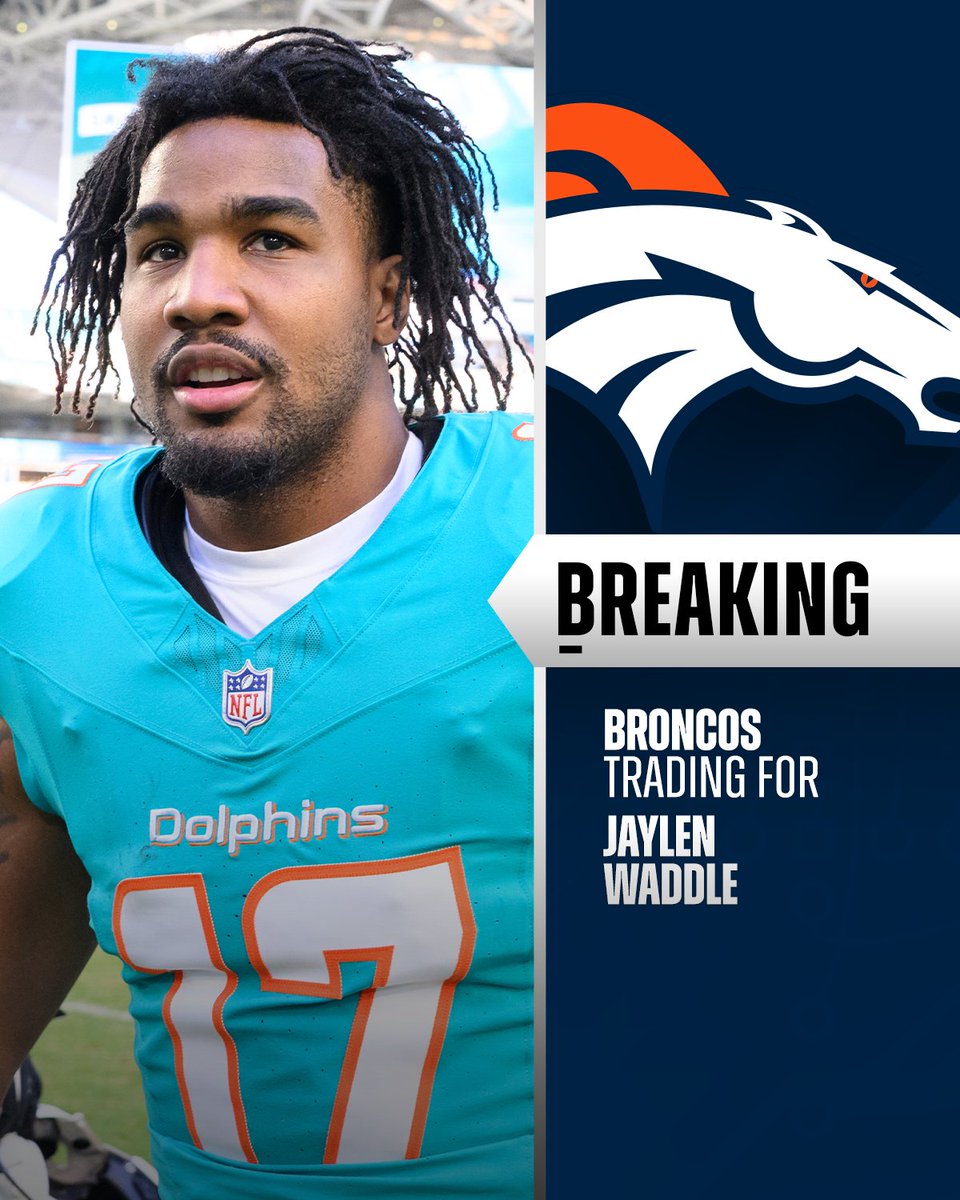 TRADE: Broncos trading for Dolphins WR Jaylen Waddle. (via @RapSheet, @TomPelissero) https://t.co...