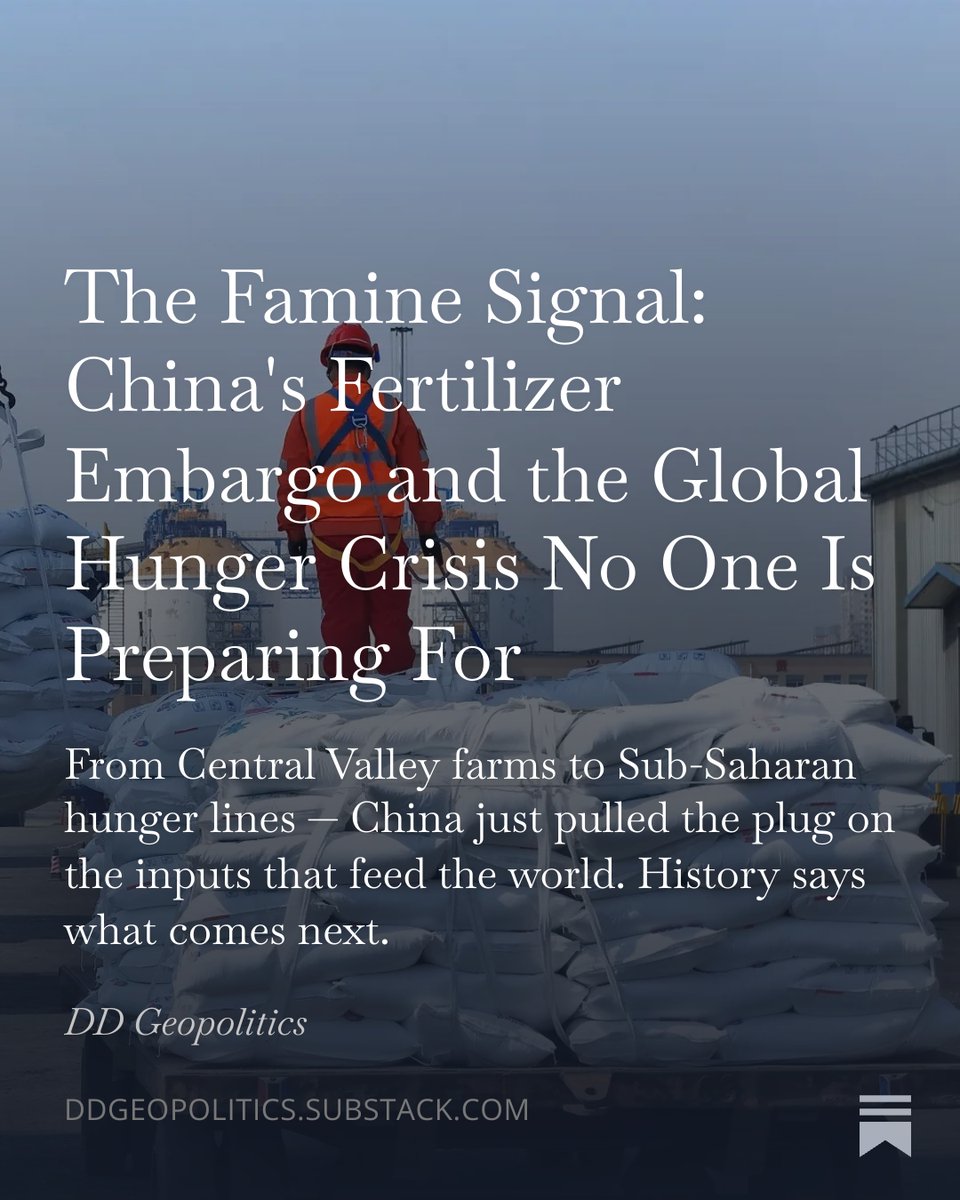 DD_Geopolitics's tweet photo. NEW SUBSTACK FROM THE EDITOR!

"China just told its exporters to stop shipping nitrogen-potassium fertilizer blends abroad. China is the world’s largest fertilizer producer. When it closes the spigot, the entire planet feels the drought. This is not a supply chain story, this is a food security story. A human impact story, and if you know your history, it is also a story about what happens in the streets when bread becomes a luxury."